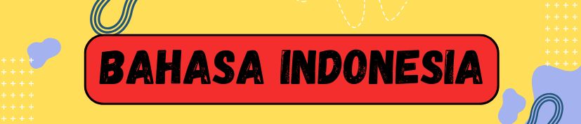 Bahasa Indonesia Kelas 1